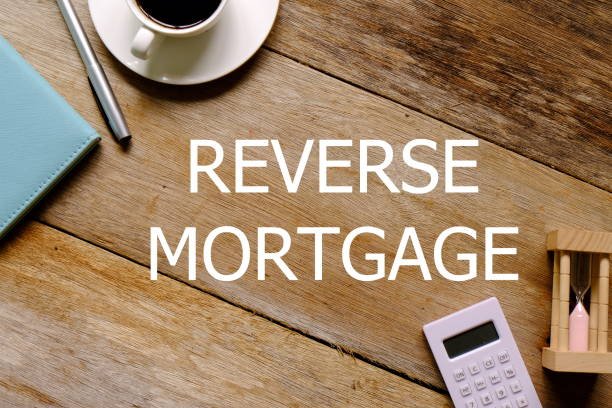 Home Reverse Mortgages
