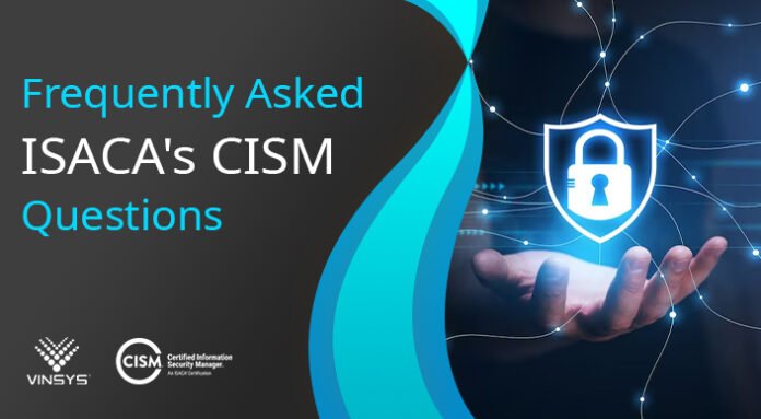 Exploring the Benefits of CISM Certification for IT Professionals
