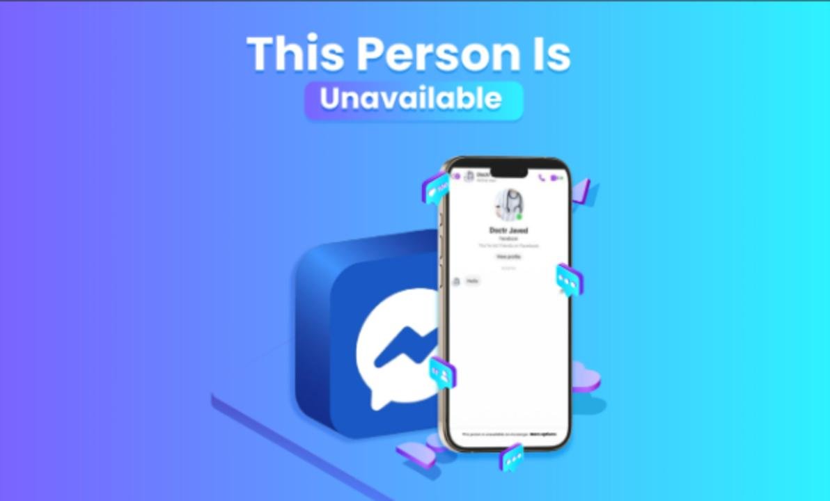 This Person Is Unavailable on Messenger But Not Blocked: A Complete Diagnostic Guide